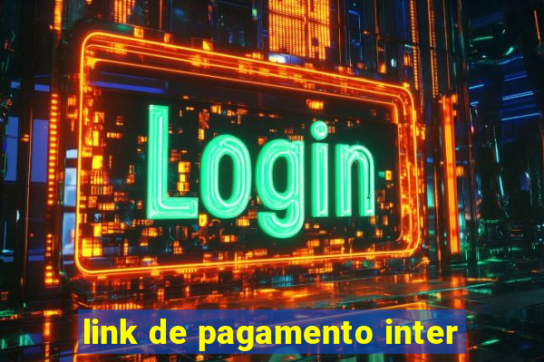 link de pagamento inter